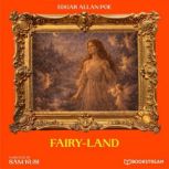 FairyLand, Edgar Allan Poe
