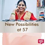 New Possibilities at 57, Rekha Balakrishna