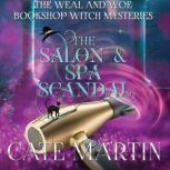 The Salon Spa Scandal, Cate Martin