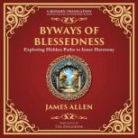 Byways of Blessedness, James Allen