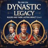 Dynastic Legacy, Jun Liu