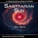 Sagittarian Sun, R.L. Dean