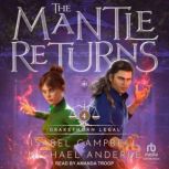 The Mantle Returns, Michael Anderle