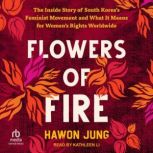 Flowers of Fire, Hawon Jung