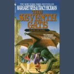 The Seventh Gate, Margaret Weis