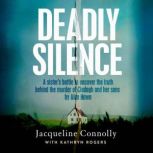 Deadly Silence, Jacqueline Connolly