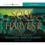 Soul Harvest The World Takes Sides, Tim LaHaye