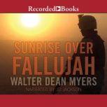 Sunrise Over Fallujah, Walter Dean Myers