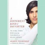 A Different Kind of Daughter, Maria Toorpakai