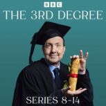 The 3rd Degree Series 814, David Tyler