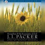 Evangelism and the Sovereignty of God, J. I. Packer