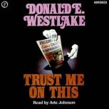 Trust Me on This, Donald Westlake