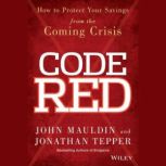 Code Red, John Mauldin