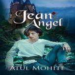 Jean Angel 1, Atul Mohite