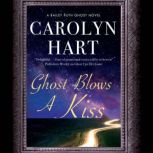 Ghost Blows a Kiss, Carolyn Hart