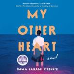 My Other Heart A Read with Jenna Pic..., Emma Nanami Strenner