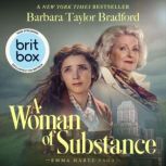 A Woman of Substance, Barbara Taylor Bradford
