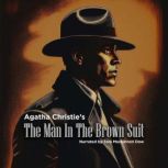 The Main In The Brown Suit, Agatha Christie