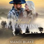 Almost Everything, Mandi Blake