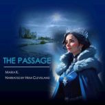 The Passage, Maria K