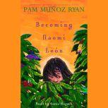 Becoming Naomi Leon, Pam MuAoz Ryan