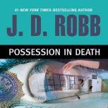 Possession in Death, J. D. Robb