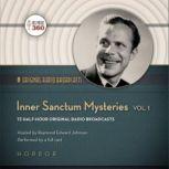 Inner Sanctum Mysteries, Volume 1, A Hollywood 360 collection