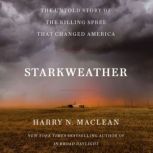 Starkweather, Harry N. MacLean