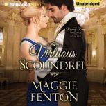 Virtuous Scoundrel, Maggie Fenton