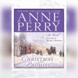 A Christmas Promise, Anne Perry
