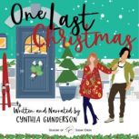 One Last Christmas, Cynthia Gunderson