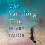 The Vanishing Tide, Hilary Tailor