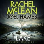 The Lake, Joel Hames