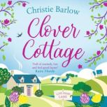Clover Cottage, Christie Barlow