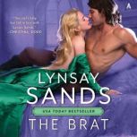 The Brat, Lynsay Sands