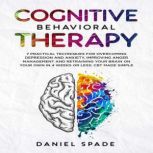 Cognitive Behavioral Therapy, Daniel Spade