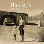 Hindsight  Audiobook, Rhonda Taylor Madge