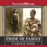 Pride of Family, Carole Ione