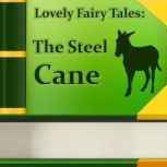 The Steel Cane, Andrew Lang