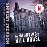 The Haunting of Hill House, Shirley Jackson