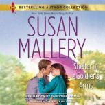 Shelter in a Soldiers Arms, Susan Mallery