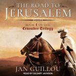 The Road to Jerusalem, Jan Guillou