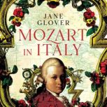 Mozart in Italy, Jane Glover