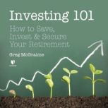 Investing 101, Greg McGraime