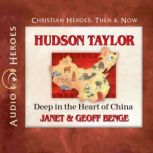 Hudson Taylor, Janet Benge