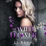 The Wildflower, J. L. Beck