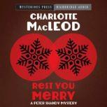 Rest You Merry, Charlotte MacLeod