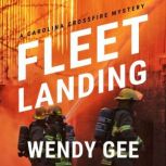 Fleet Landing, Wendy Gee