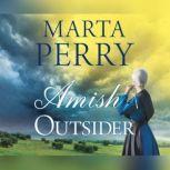 Amish Outsider, Marta Perry