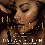 The Jezebel, Dylan Allen